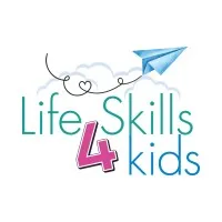 Life Skills 4 Kids Life Skills 4 Kids