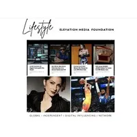 Lifestyle Elevation Media Foundation, Inc.