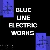Blue Line Electric Works Blue Line Electric Works