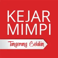 Kejar Mimpi Tangerang Selatan