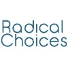Radical Choices Radical Choices