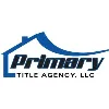 Primary Title Agency, LLC Primary Title Agency, LLC