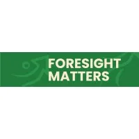 Foresight Matters
