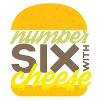 Number Six With Cheese Number Six With Cheese