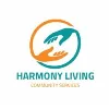 Harmony Living Community Services Harmony Living Community Services