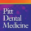 University of Pittsburgh School of Dental Medicine University of Pittsburgh School of Dental Medicine