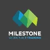 Milestone Workplace Training