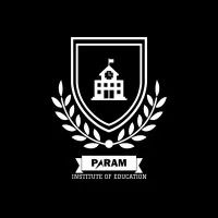 Param Institute of Education