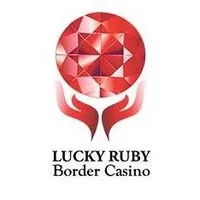 Lucky Ruby Border Casino