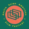 Austin Asian American Film Festival Austin Asian American Film Festival