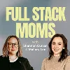Full Stack Moms