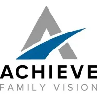 ACHIEVE Family Vision ACHIEVE Family Vision