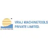 Vraj Machinetools Private Limited Vraj Machinetools Private Limited