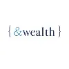 &Wealth &Wealth