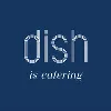 Dish Catering and Events Dish Catering and Events