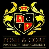 POSH & CORE PROPERTY MANAGEMENT