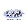 BURBACH AQUATICS, INC.