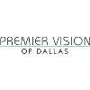Premier Vision of Dallas Premier Vision of Dallas
