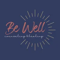 Be Well Center for Counseling & Healing