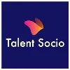 Talent Socio(We're Always Hiring!!)