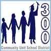 Community Unit School District 300 Community Unit School District 300