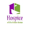 Hospice of the Fisher Home Hospice of the Fisher Home