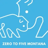 Zero to Five Montana