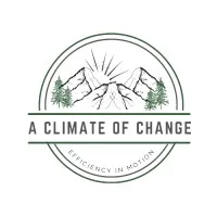 A Climate of Change LLC A Climate of Change LLC