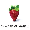 By Word of Mouth By Word of Mouth