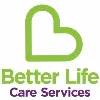 Better Life Care Services Better Life Care Services