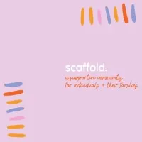 scaffold: a community of care.