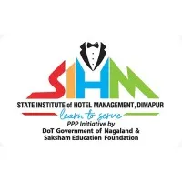 SIHM (State Institute of Hotel Management) Dimapur, Nagaland