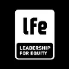 Leadership For Equity Leadership For Equity