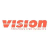 Vision Strategy and Insights Vision Strategy and Insights