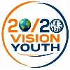 2020 Vision Youth 2020 Vision Youth