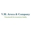 V.M. Arora & Company V.M. Arora & Company