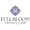Full Bloom Memory Care® Full Bloom Memory Care®