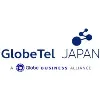 GlobeTel Japan Inc. (A Globe Business Alliance) GlobeTel Japan Inc. (A Globe Business Alliance)