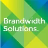 Brandwidth Solutions Brandwidth Solutions