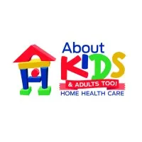 About Kids and Adults Too Home Health Care About Kids and Adults Too Home Health Care