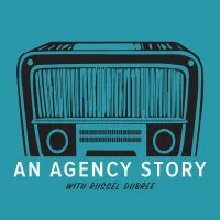 An Agency Story