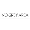 No Grey Area No Grey Area