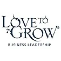 Love to Grow - Business Leadership Love to Grow - Business Leadership
