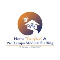 Home "Carefree" & Pro Temps Medical Staffing