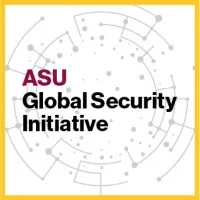 ASU Global Security Initiative