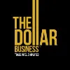 The Dollar Business The Dollar Business