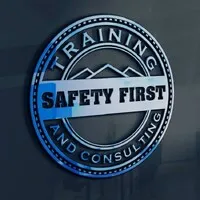 Safety First Training and Consulting