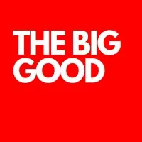 THE BIG GOOD