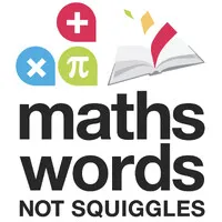 Maths Words Not Squiggles