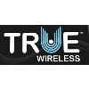 True Wireless, Inc True Wireless, Inc